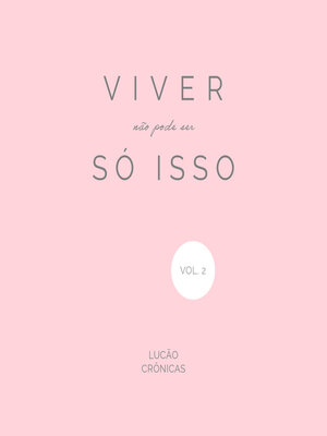 cover image of Viver não pode ser só isso